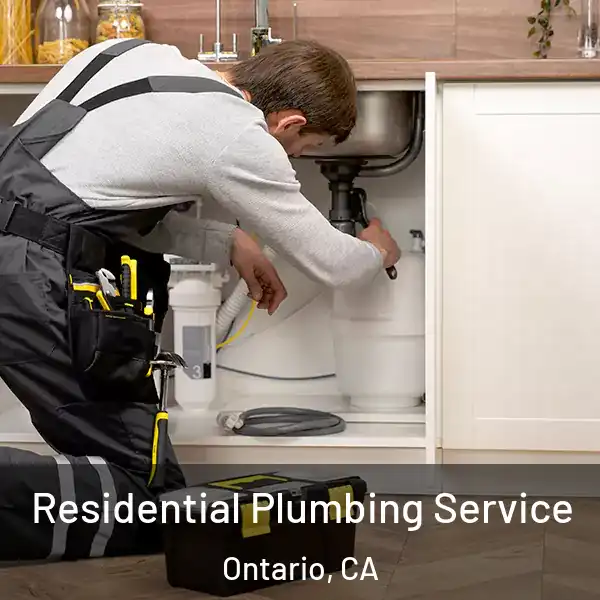  Residential Plumbing Service Ontario, CA