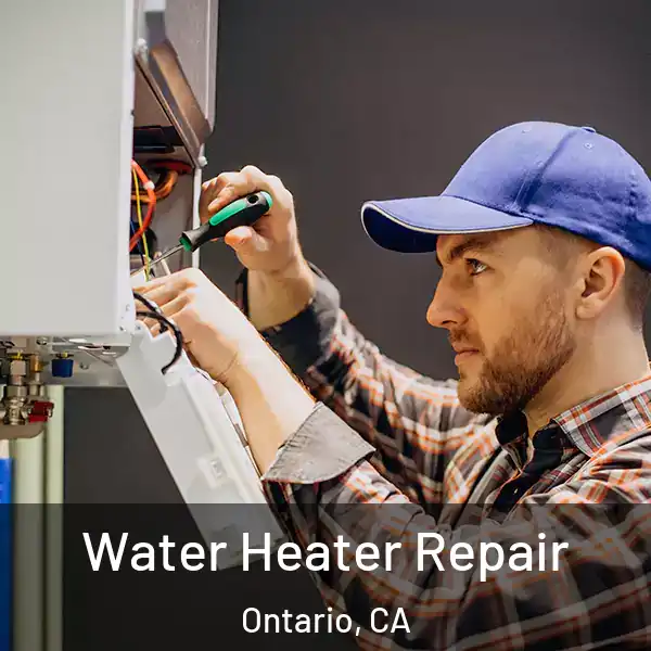 Water Heater Repair Ontario, CA
